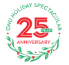 ONU Holiday Spectacular - 25 Years